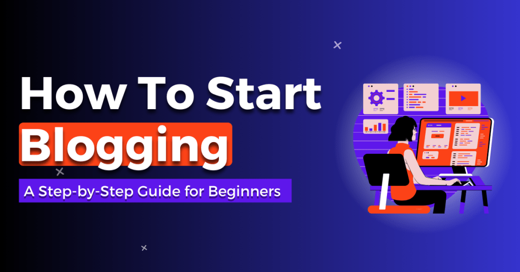 blogging guide for beginners